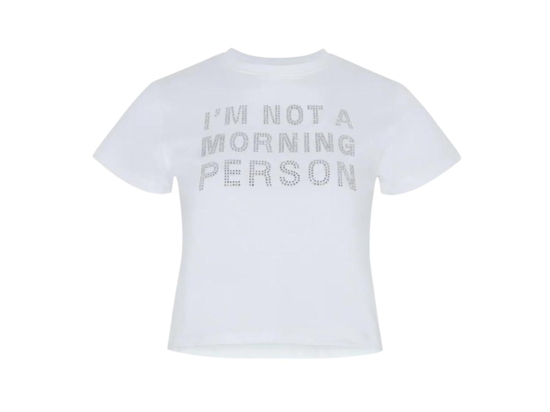 IM NOT A MORNING PERSON IM NOT A MORNING PERSON Imnot Tee Bling Bling White