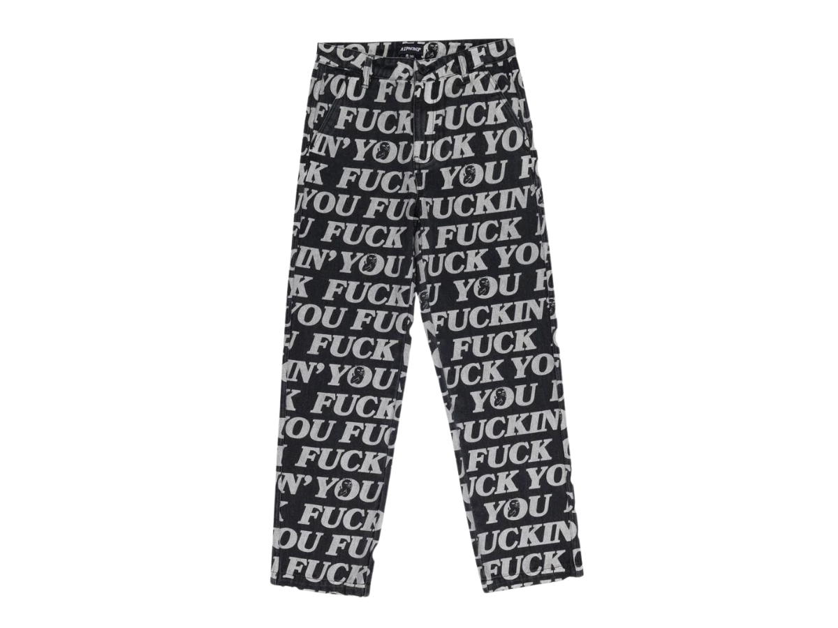RipNDip RipNDip Fuckin Fuck Denim Pants Black