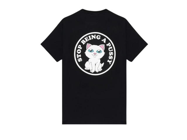 RipNDip RipNDip Stop Being A Pussy Tee Black - view 1