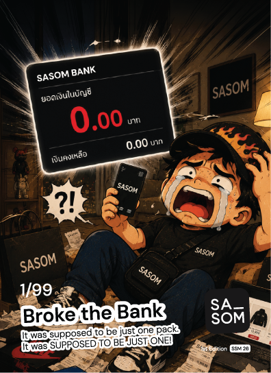 Sasom SASOM Broke the Bank SSM [02/05] 1st Edition [26] "Promo Card"