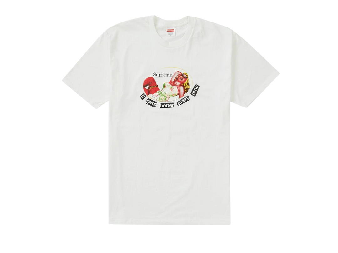 Supreme Supreme It Gets Better Every Time Tee White (SS19)