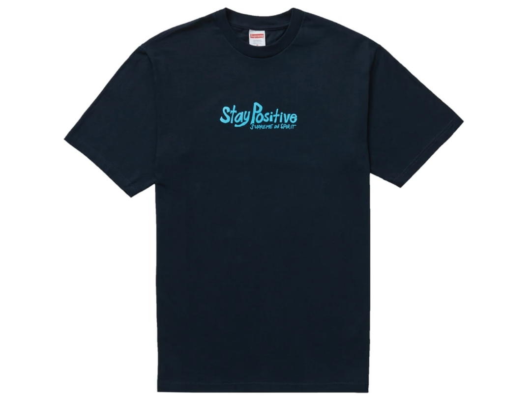 Supreme Supreme Stay Positive Tee Navy